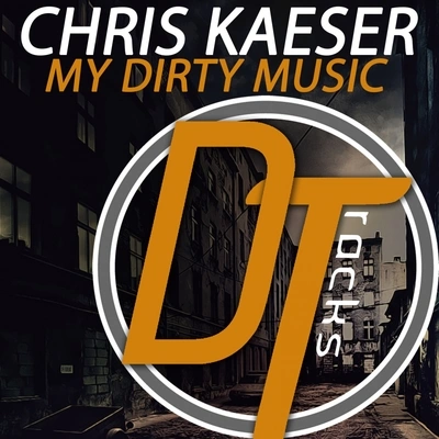 Chris Kaesermy dirty music