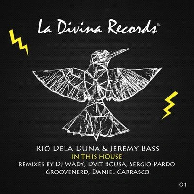 Rio Dela DunaIn This House (Sergio Pardo Remix)