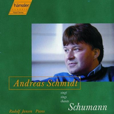 Andreas SchmidtDichterliebe, Op. 48: Hor ich das Liedchen klingen