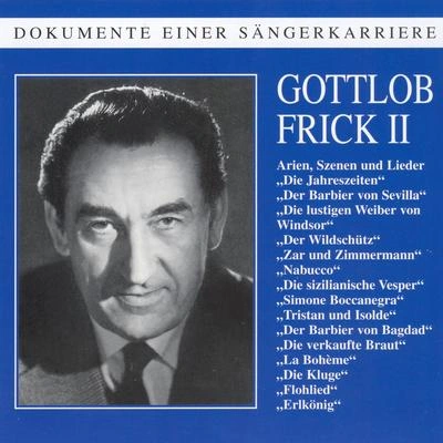 Gottlob FrickErlkönig-Martin Görgen,Gottlob Frick