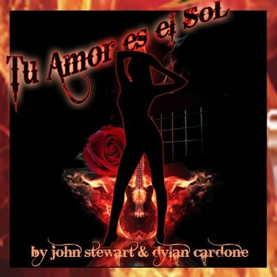 John StewartDylan CarboneTu Amor as el Sol