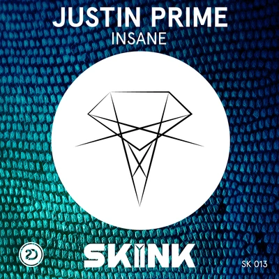 Justin PrimeInsane (Extended Mix)