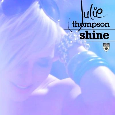 Julie ThompsonShine (JPL & George Hales Radio Edit)