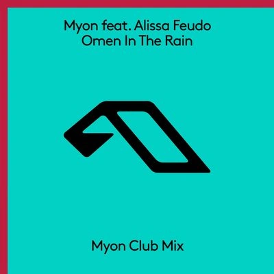 MyonOmen In The Rain (Myon Radio Edit)