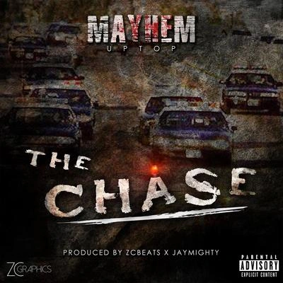 MayhemThe Chase