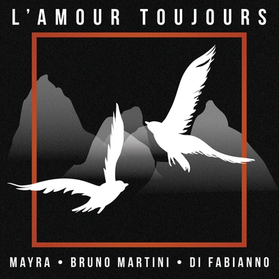 MayraL'amour toujours