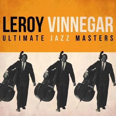 Leroy VinnegarPersuasion