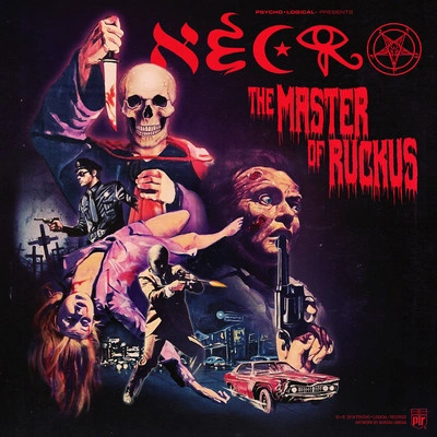 NecroThe Master of Ruckus