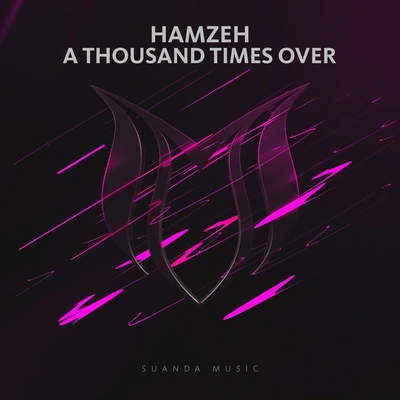 HamzehA thousand times over (original mix)