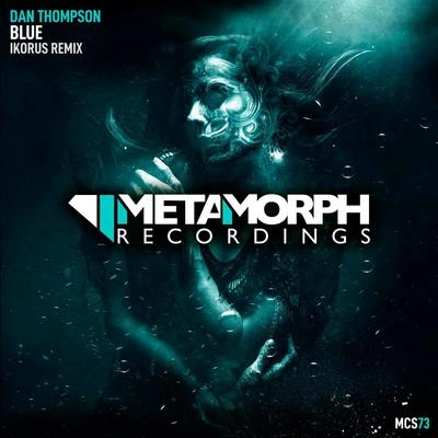 Dan ThompsonBlue (Ikorus Remix)