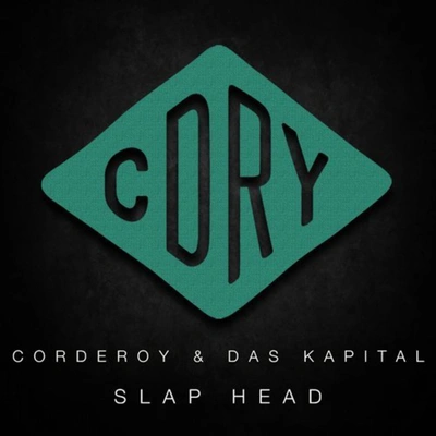 CorderoySlap Head (Original Mix)