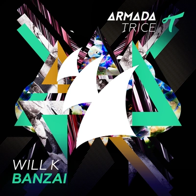 Will KBanzai (Radio Edit)