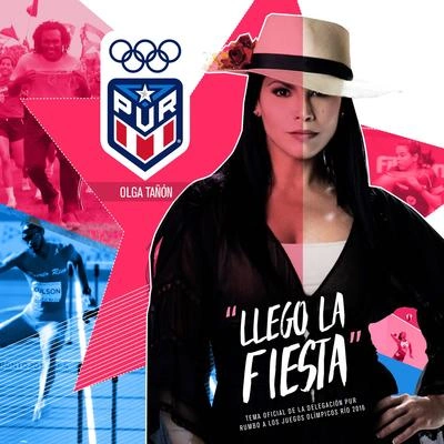 Olga TañónLlego la Fiesta