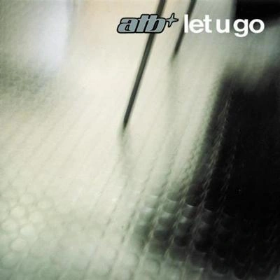 ATBLet U Go (Airplay Mix)