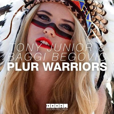 Tony JuniorPlur Warriors (Original Mix)