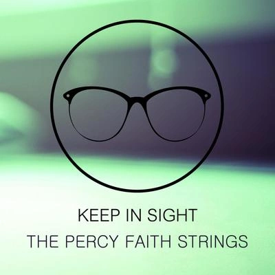 The Percy Faith StringsI concentrate on you