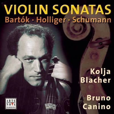 Bruno CaninoKolja BlacherSonata for Violin and Piano, No. 1, Sz. 75 (Op. 21):Adagio