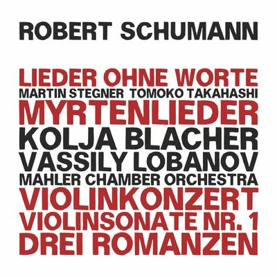 Mahler Chamber OrchestraDichterliebe, Op. 48: No. 10, Hör' ich das Liedchen klingen (Arr. for Viola and Piano by Martin Stegner and Tomoko Takahashi)