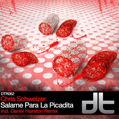 Chris SchweizerSalame Para La Picadita (Daniel Hairston Remix)