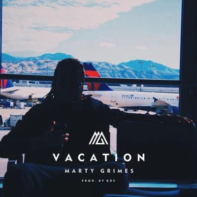 Marty GrimesVacation