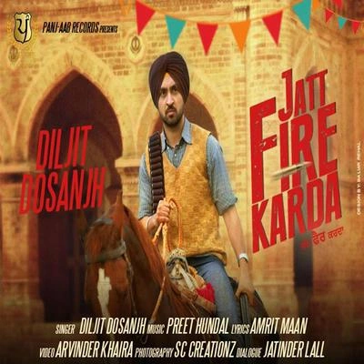 Diljit DosanjhJatt Fire Karda