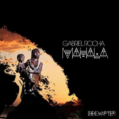 Gabriel RochaMahala (Original Mix)