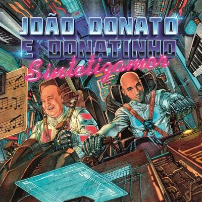 DonatinhoJoão DonatoIlusão de Nós