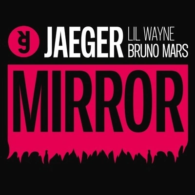 JaegerMirror (JAEGER Remix)