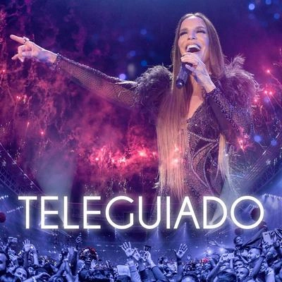 Ivete SangaloTeleguiado (Ao Vivo)