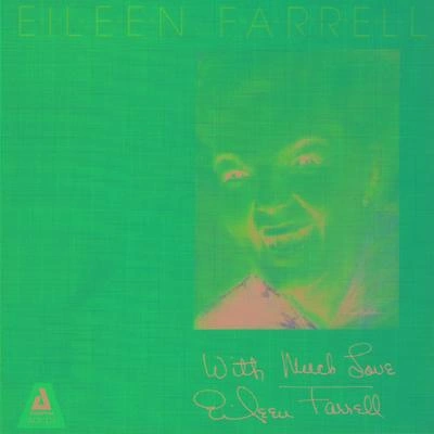 Eileen Farrellcome Tom E