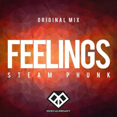 Steam PhunkFeelings (Original Mix)