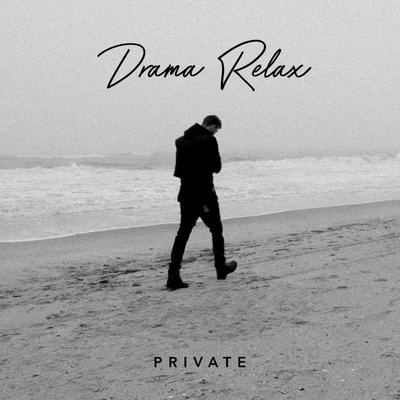 Drama RelaxPrivate