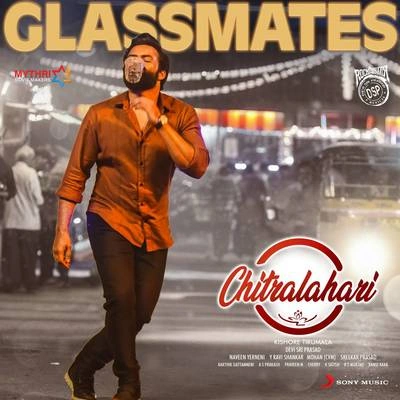 Rahul SipligunjGlassmates (From "Chitralahari")