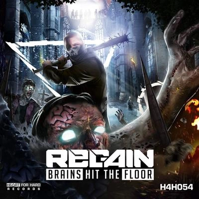 RegainBrains Hit The Floor (Original Mix)