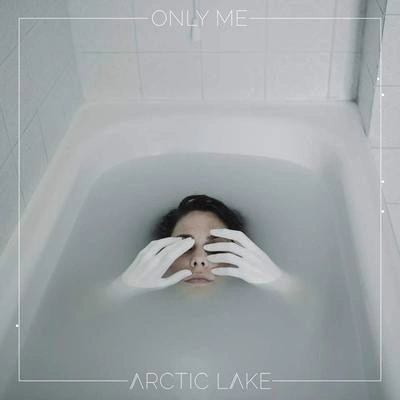 Arctic LakeOnly Me