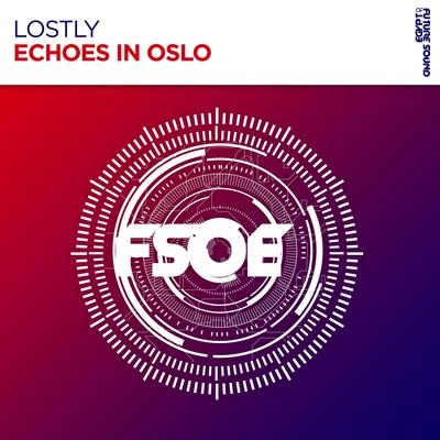 LostlyEchoes In Oslo (Extended Mix)