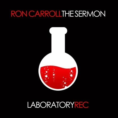 Ron CarrollThe Sermon