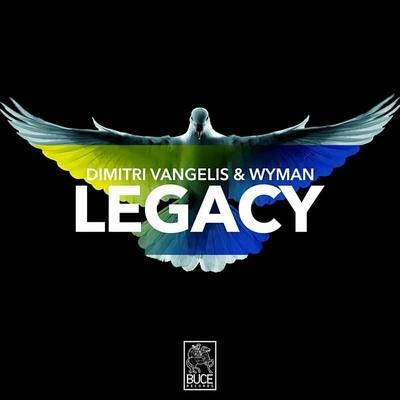 Dimitri Vangelis & WymanLegacy