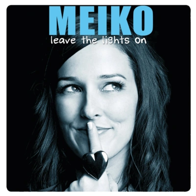 MeikoLeave the Lights On