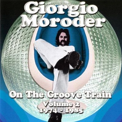 Giorgio MoroderLove Now, Hurt Later (Vocal)