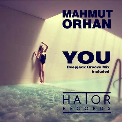 Mahmut OrhanYou (Original Mix)