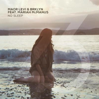 BRKLYNMaor LeviMariah McmanusNo Sleep (Extended Mix)