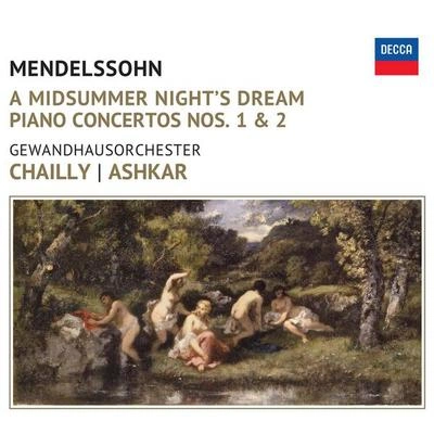 Riccardo ChaillyA Midsummer Night's Dream Opus 61:No.1 Scherzo