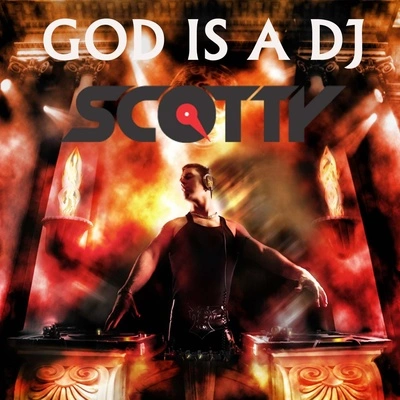 ScottyGod is a DJ (Insomnia Booty Call Mix)