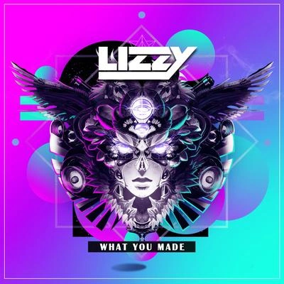 Lizzy WangLizzy Wang - What You Made (EXTENDED MIX)