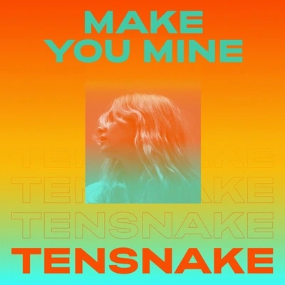 TensnakeMake You Mine