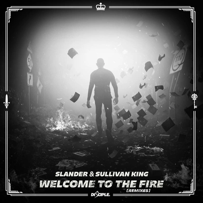 Sullivan KingSLANDEROolacileWelcome To The Fire (Oolacile Remix)