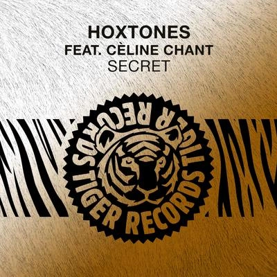 Cèline ChantHoxtonesSecret (Hoxtones Radio Edit)